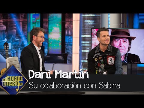 Dani Martín: "Preferiría cualquier cosa con Sabina y Serrat antes que con nadie" - El Hormiguero 3.0