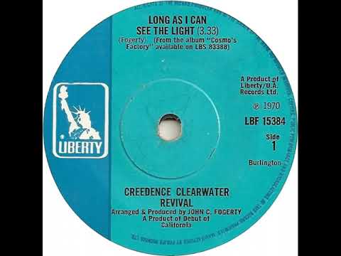 UK New Entry 1970 (162) Creedence Clearwater Revival - Long As I Can See The Light