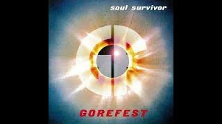 Gorefest - Dog Day