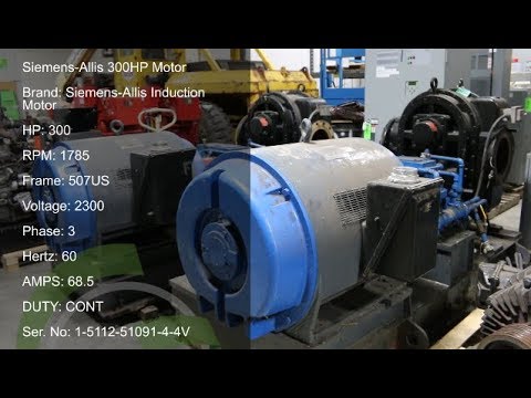 Green Industrial Quick Takes - 300 HP 2300 VOLT 1785 RPM SIEMENS ALLIS MOTOR USED