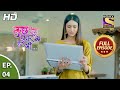 Kuch Rang Pyaar Ke Aise Bhi Ep 04 Full Episode 15th July 2021