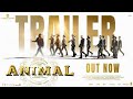 ANIMAL [OFFICIAL TRAILER]: Ranbir Kapoor | Rashmika M, Anil K, Bobby D | Sandeep Vanga | Bhushan K