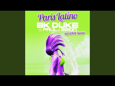Paris Latino (DJ DNK Remix)