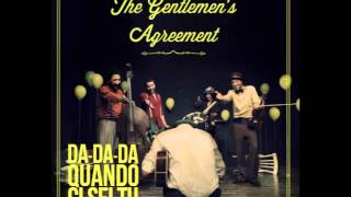 The Gentlemen's Agreement - Masto Mondo (L'Amore di un contadino)