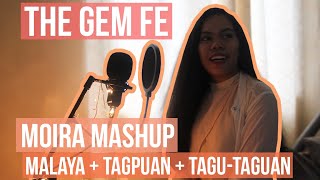 Moira dela Torre Mashup (Malaya x Tagpuan x Tagu-taguan) | The Gem Fe Cover | Philippines