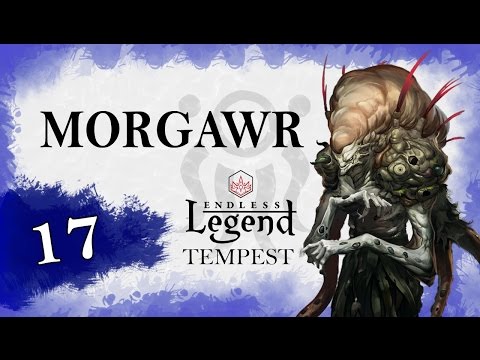 Let's Play Endless Legend - Tempest: The Morgwar 17