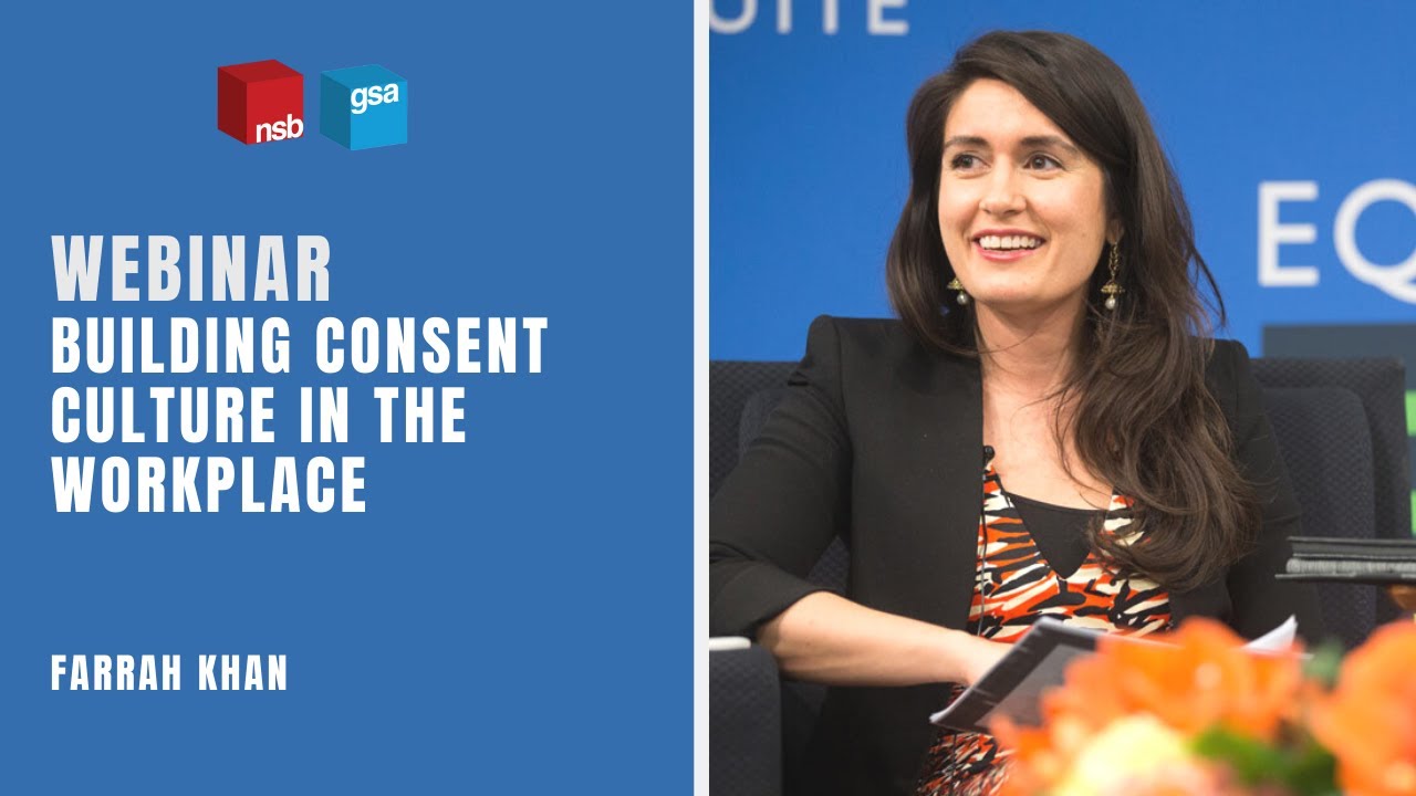 Farrah Khan | Building Consent Culture in the Workplace