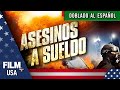 Asesinos A Sueldo Doblado Al Español Acción Film Plus USA