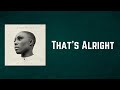 Laura Mvula - That's Alright (Lyrics) - Lyric Town Laura Mvula - That's Alright (Lyrics)