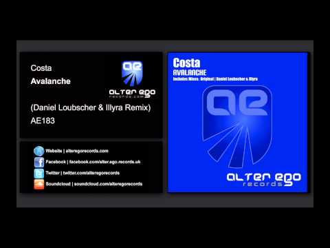 Costa - Avalanche (Daniel Loubscher & Illyra Remix) [Alter Ego Records]