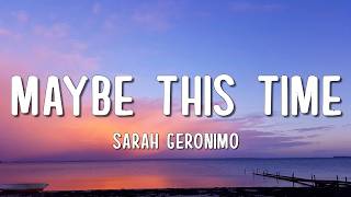 Sarah Geronimo - Maybe This Time (Lyrics)