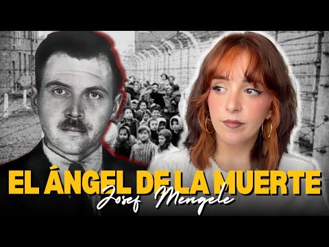 El lado más oscuro de Auschwitz: La historia de Josef Mengele