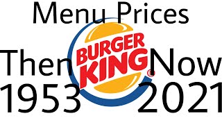 #BurgerKing Menu Prices Then And Now | Then And Now Part 6 | It’s Just Life