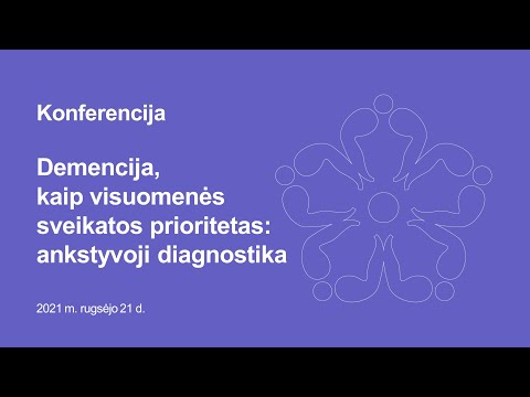 Demencija, kaip visuomenes sveikatos prioritetas: ankstyvoji diagnostika