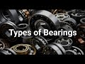 Types Of Bearings