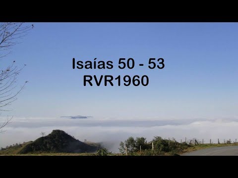 La Biblia en un año/Isaías 50 - 53 (Audio, Letra) Día 209