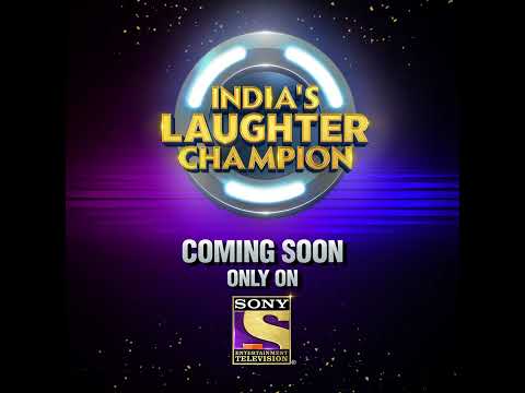 India's Laughter Champion | New Show | Coming Soon On Sony TV