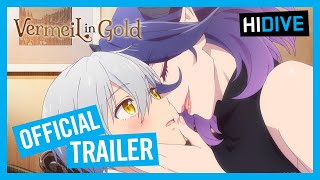 Where to Watch Vermeil in Gold: Crunchyroll, Netflix, HIDIVE in Sub and Dub