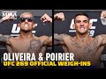 UFC 269 Weigh-Ins: Charles Oliveira, Dustin Poirier Make Weight | UFC 269 | MMA Fighting