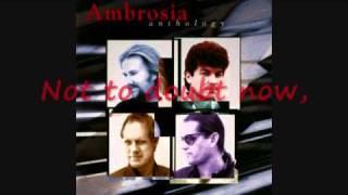 Ambrosia Biggest Part Of Me Lyrics