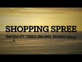 Davido - Shopping Spree ft. Chris Brown, Young Thug - Lyrics