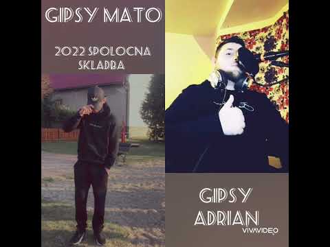 Gipsy mato pavlovce.Vs gipsy adrian 2022 naco ja ci sinu