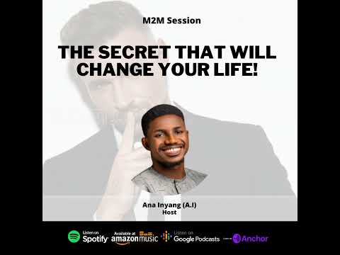 The Secret That Will Change Your Life - M2M SE02Ep09
