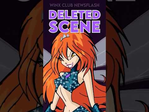 Dark Bloom's DELETED SCENE! #WinxClub