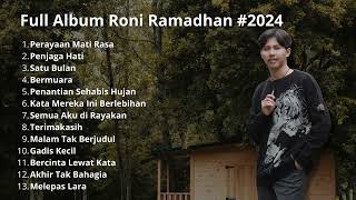 Download lagu Roni Ramadhan Full Album Cover 2024 mp3 Download lagu Roni Ramadhan Full Album Cover 2024 mp3