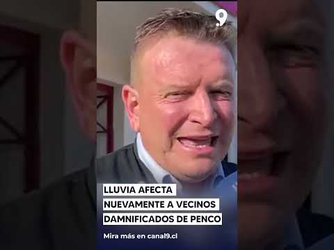 Lluvia afecta nuevamente a vecinos daminificados de Penco