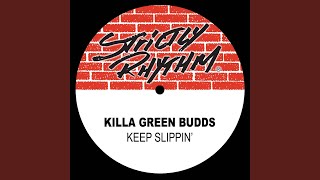 Keep Slippin' (Digit's Blunted Mix)