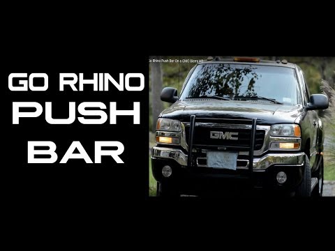 Go Rhino Push Bar On a GMC Sierra HD
