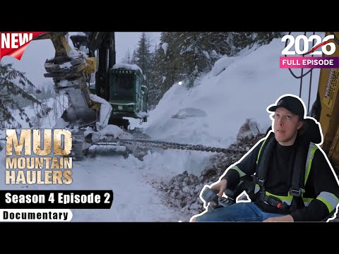 Mud Mountain Haulers S04E02 - Pushing Steel to the Limit 🔩⚡ Full Episodes