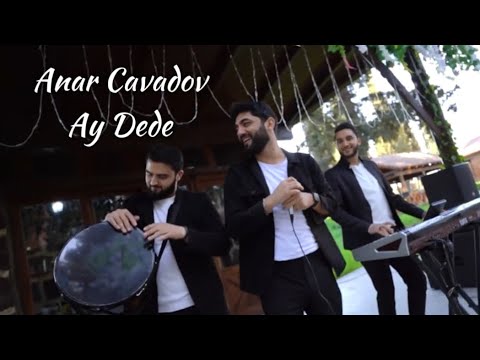 Anar Cavadov  AY DEDE (VideoClip 2024)