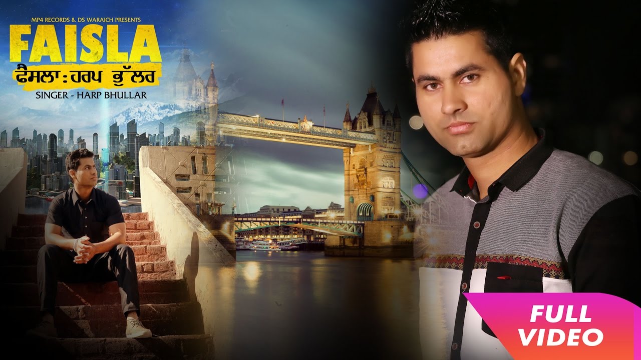 Faisla (Title) Lyrics  | Faisla | Harp Bhullar | Harp Bhullar | Anu Manu