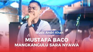 Download lagu Mustafa Baco Lagu Bugis Mangkangulu Sara Nyawa || Di iringi Oleh Andri Khan mp3