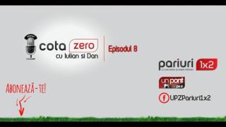 Cota Zero – Un podcast de pariuri si sport – Episodul 8