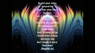 Put Your Arms Around Me lyrics-Natasha Bedingfield,