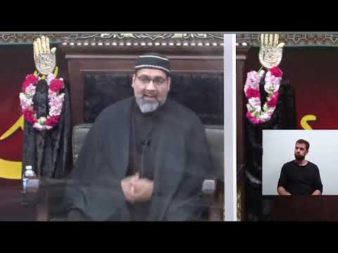 [05] Cultivating an Islamic Identity in a Postmodern Era - Syed Asad Jafri - 5th Muharram 1443