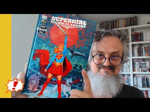 Kitinete HQ 638: SUPERGIRL - MULHER DO AMANHÃ (por Tom King, Bilquis Evely e Matt Lopes, ed Panini)