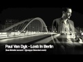 Paul Van Dyk - Lost In Berlin (feat Michelle Leonard - Giuseppe Ottaviani remix)