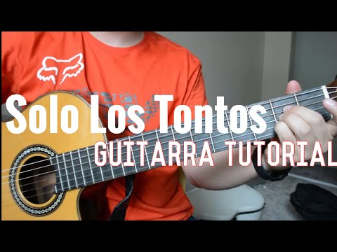 Sólo Los Tontos - Los Caminantes