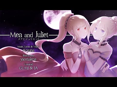 Aryuna feat. GUMI ❤ IA / Mea and Juliet