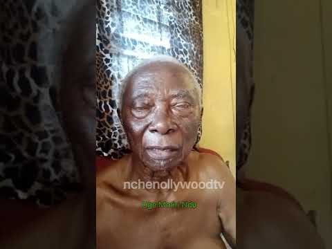 MMIRI NDU FAMILY/ OLDEST ACTOR IN NOLLYWOOD @OgaNche
