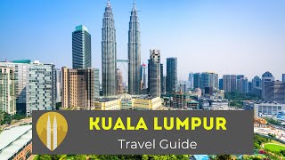 10 Things to Do in Kuala Lumpur, Malaysia:  Your Travel Guide to KL