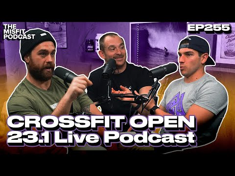 2023 Crossfit Games Open 23.1 - LIVE Misfit Athletics Podcast
