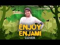 ENJOY ENJAMI Cover By LAKSMI Own Voice