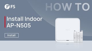 How to Install AP-N505 Indoor Wireless Access Point on T-Shaped Keel Ceiling