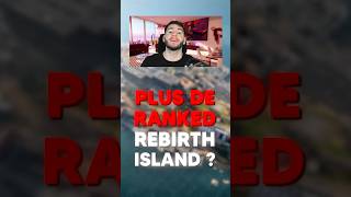 IL N’Y AURA PLUS REBIRTH ISLAND EN RANKED 😱