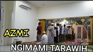 Download lagu MAS AZMI NGIMAMI SHOLAT TARAWIH , DIPERINTAH KYAINYA mp3
